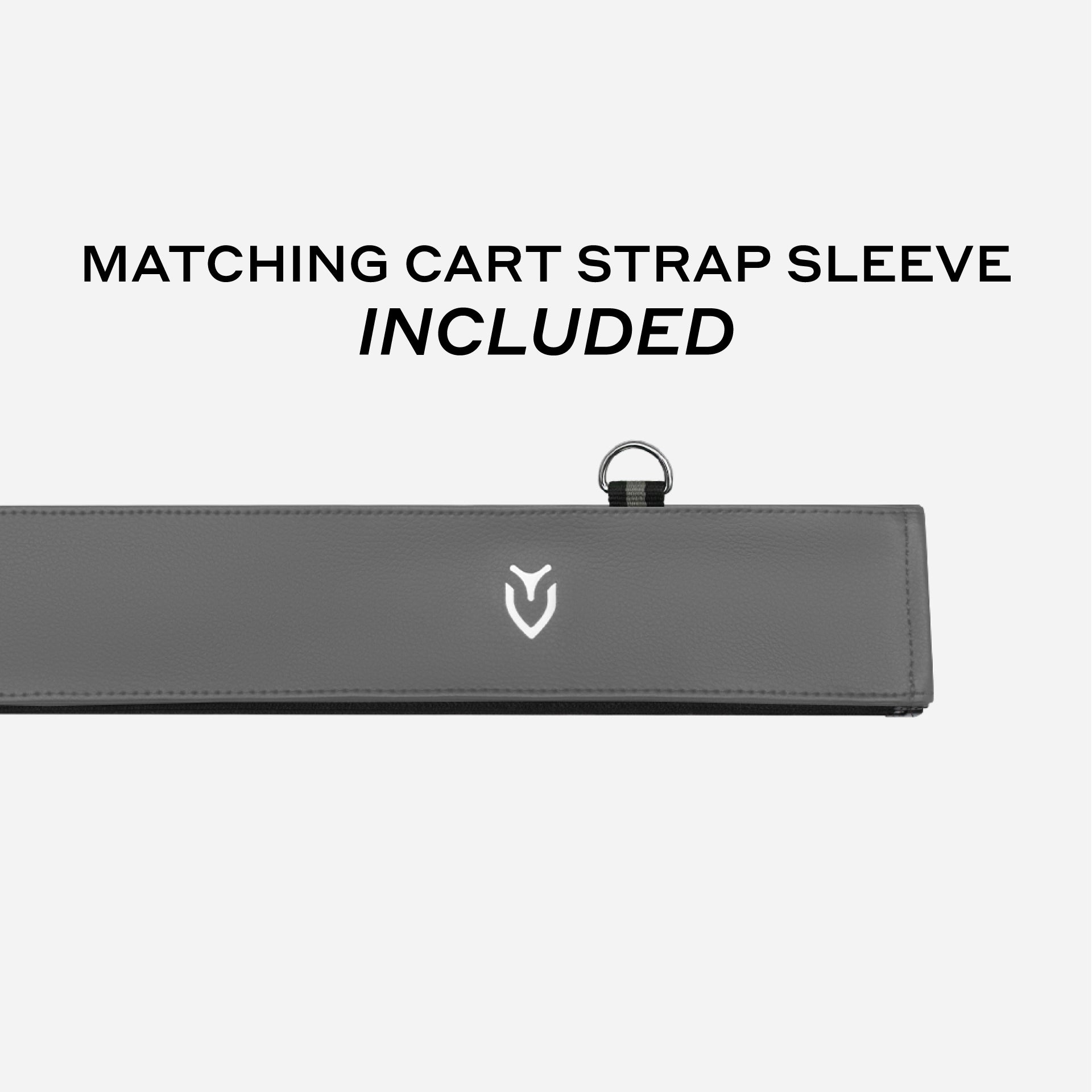 graphic showing that matching cart strap sleeve for Grey Lux Pro Cart II is included