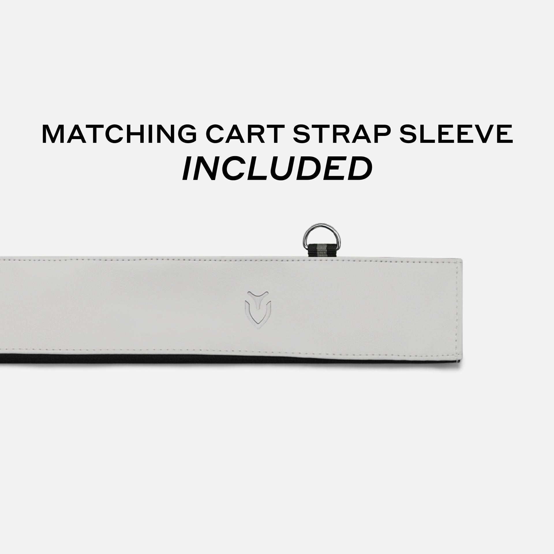 Matching cart strap sleeve for White Player V Stand