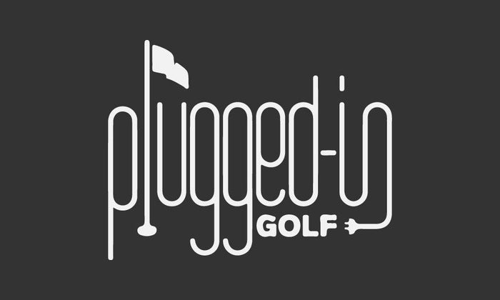Plugged in Golf